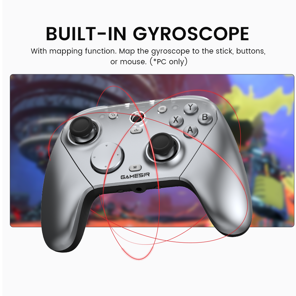 Built-in GyroscopeThe GameSir G7 Pro Metallic Silver includes a built-in gyroscope with a mapping function. For PC users, the motion controls can be mapped to sticks, buttons, or the mouse for enhanced gameplay.