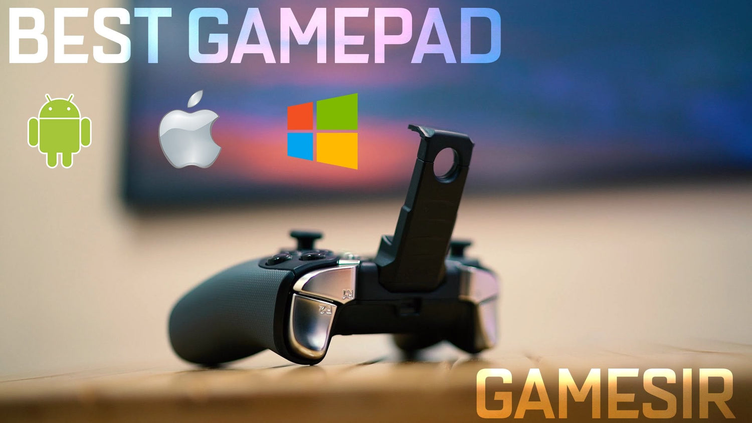 Best GAMEPAD for ANDROID - GameSir