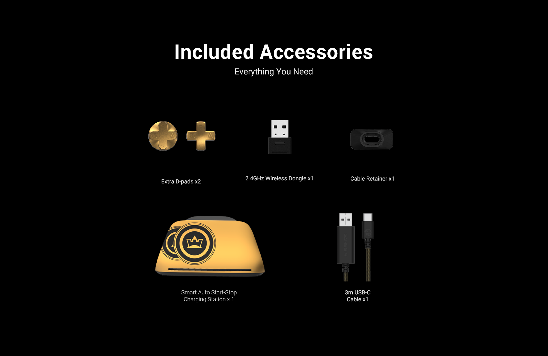 The Included Accessories for the GameSir G7 Pro 8K PC Champion Edition, a flagship wireless esports controller bundle co-created with world fighting game champion XiaoHai.1. Smart Auto Start-Stop Charging Station (x1)Themed Design: This gold-and-black magnetic dock features a crown icon on the front, representing XiaoHai’s status as a champion. It also showcases icons commemorating his 2024 & 2025 EWC (Esports World Cup) victories.Smart Functionality: It features an 