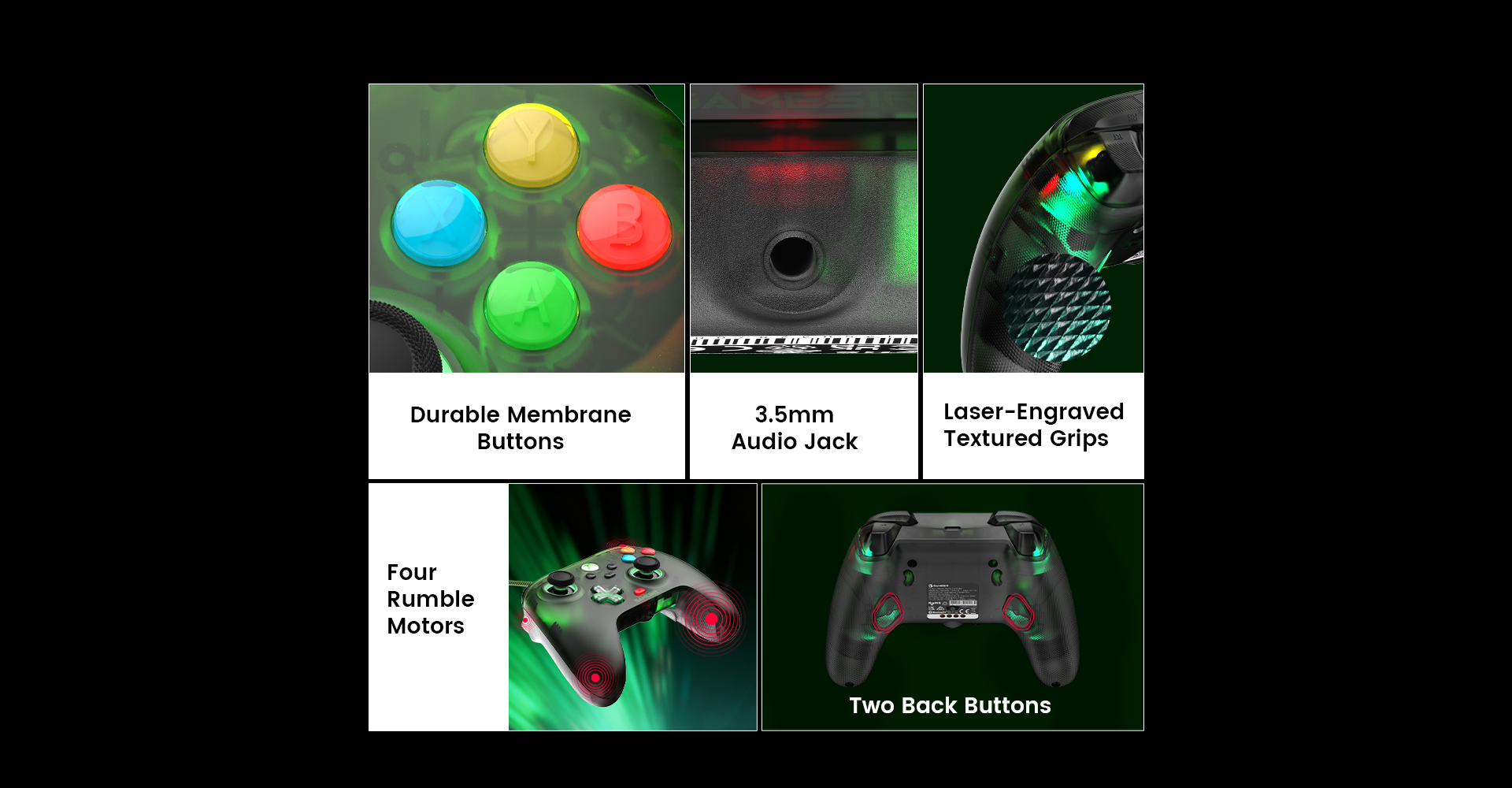 This controller features durable membrane buttons, laser-engraved textured grips, and a 3.5mm audio jack for premium comfort and precision. Its four rumble motors deliver immersive haptic feedback, while dual back buttons provide enhanced control for a competitive edge.