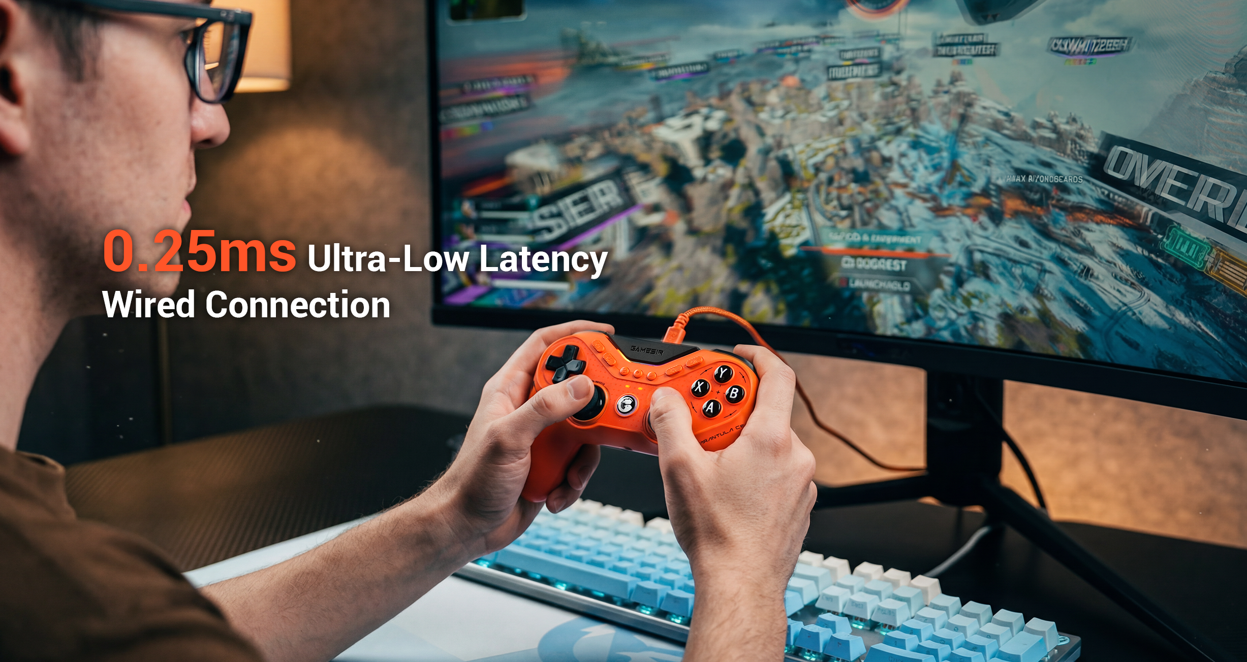 0.25ms Ultra-Low LatencyWired Connection