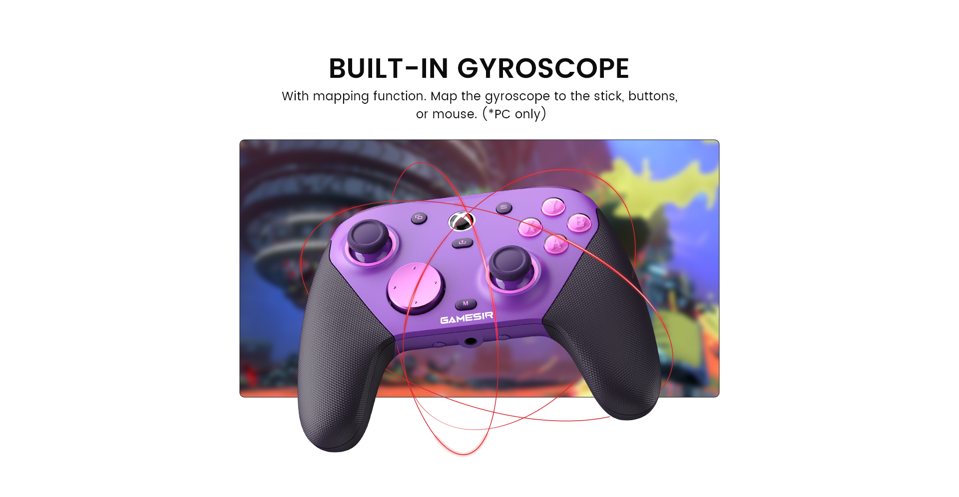 Enhance PC gaming with a built-in gyroscope for customizable motion mapping.